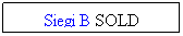 Textruta: Siegi B SOLD
